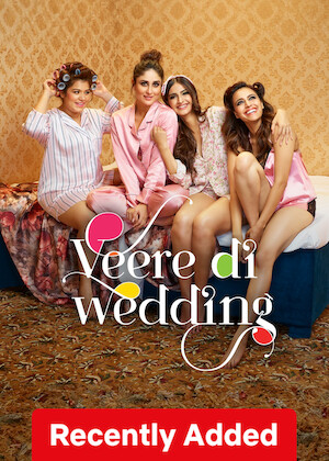 Netflix: Veere Di Wedding | <strong>Opis Netflix</strong><br> Four best friends come together after one gets engaged, working through relationship troubles, family expectations and marriage drama. | Oglądaj film na Netflix.com